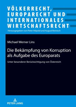 Cover Die Bekämpfung von Korruption als Aufgabe des Europarats