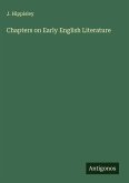 Chapters on Early English Literature