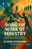 Doing the Work of Ministry Doing the Work of Ministry