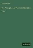 The Principles and Practice of Medicine