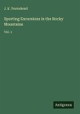 Sporting Excursions in the Rocky Mountains