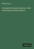 A Complete Reference Gazetteer of the United States of North America
