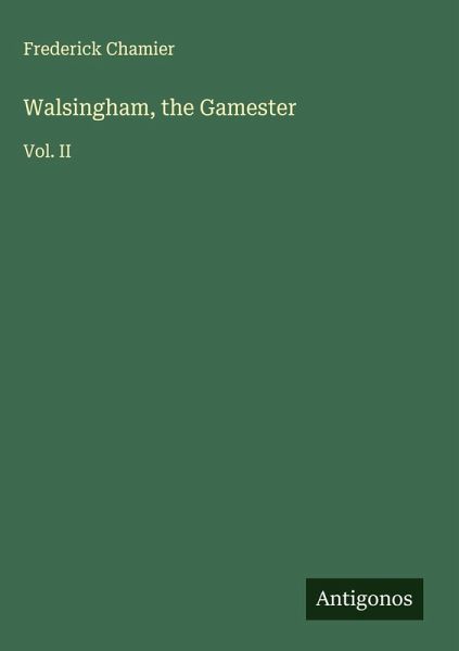 Walsingham, the Gamester