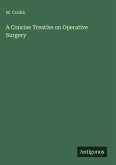 A Concise Treatise on Operative Surgery