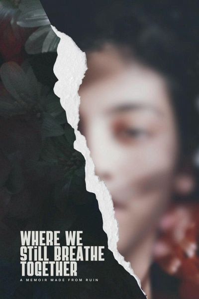 Where We Still Breathe Together
