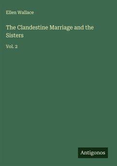 Cover The Clandestine Marriage and the Sisters