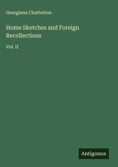 Cover Home Sketches and Foreign Recollections