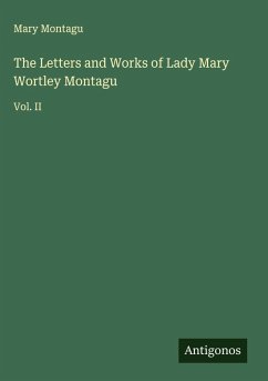Cover The Letters and Works of Lady Mary Wortley Montagu