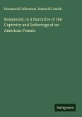 Rosamond, or a Narrative of the Captivity and Sufferings of an American Female