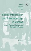 Social Integration and Intermarriage in Europe