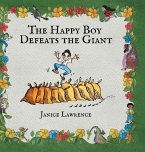 The Happy Boy Defeats the Giant The Happy Boy Defeats the Giant