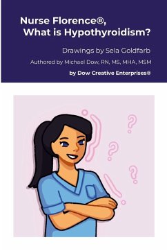 Cover Nurse Florence®, What is Hypothyroidism?