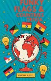 Funky Flags & Fun Countries Trivia