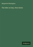 The Idler in Italy, New Series