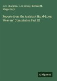 Reports from the Assistant Hand-Loom Weavers' Commission Part III