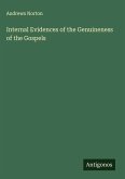 Internal Evidences of the Genuineness of the Gospels