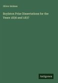 Boylston Prize Dissertations for the Years 1836 and 1837