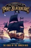 The Chronicles of Port Blackheart