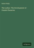The Lydias : The Development of Female Character