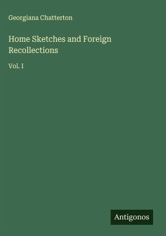 Cover Home Sketches and Foreign Recollections