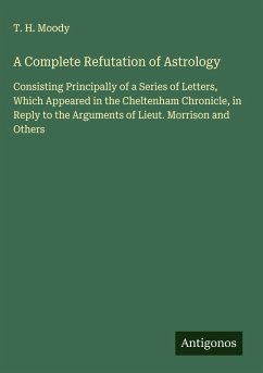 Cover A Complete Refutation of Astrology