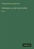 Preferment : or, My Uncle the Earl