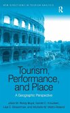 Tourism, Performance, and Place