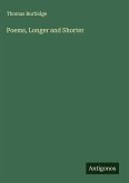 Poems, Longer and Shorter