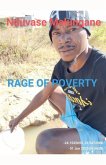 Rage of Poverty. Rage of Poverty.