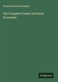The Complete Farmer and Rural Economist