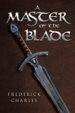 A Master of the Blade A Master of the Blade