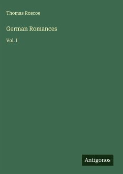 German Romances - Roscoe, Thomas