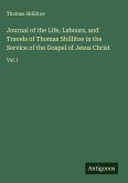 Journal of the Life, Labours, and Travels of Thomas Shillitoe in the Service of the Gospel of Jesus Christ