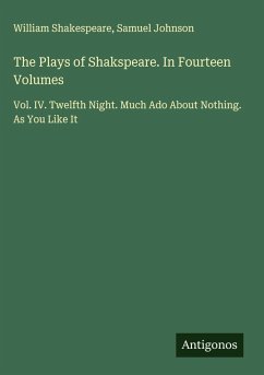 Cover The Plays of Shakspeare. In Fourteen Volumes