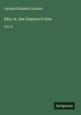 Ella; or, the Emperor's Son