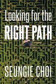 Looking for the Right Path