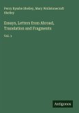Essays, Letters from Abroad, Translation and Fragments