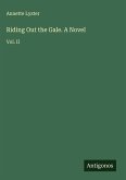 Riding Out the Gale. A Novel