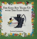 The Kind Boy Teams Up with The Fairy King The Kind Boy Teams Up with The Fairy King