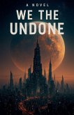 We The Undone We The Undone