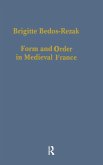 Form and Order in Medieval France Form and Order in Medieval France