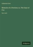 Memoirs of a Peerless; or, The Days of Fox