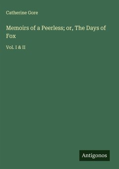 Cover Memoirs of a Peerless; or, The Days of Fox