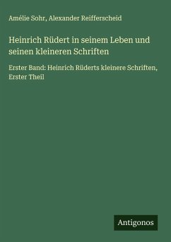 Cover Heinrich Rüdert in seinem Leben und seinen kleineren Schriften