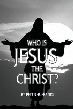 Cover Who is Jesus the Christ?