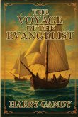 The Voyage Of The Evangelist