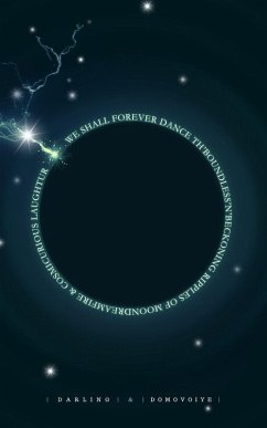 Cover We Shall Forever Dance Th'Boundless'N'Beckoning Ripples of Moondreamfire and Cosmicurious Laughtur