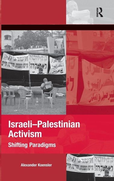 Israeli-Palestinian Activism Israeli-Palestinian Activism