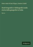 Studi biografici e bibliografici sulla storia della geografia in Italia Studi biografici e bibliografici sulla storia della geografia in Italia
