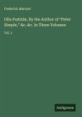 Olla Podrida. By the Author of 